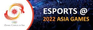 Esports at 2022 Asian Games