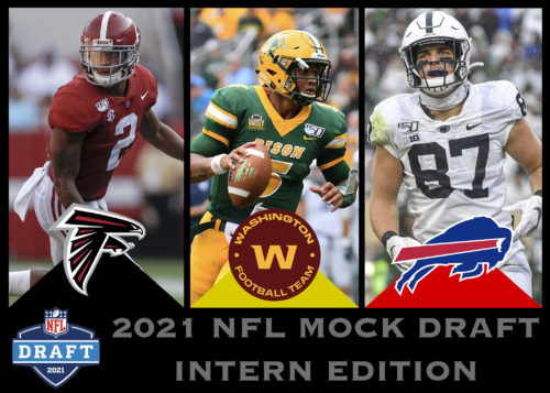 2021 NFL Mock Draft: Intern Edition