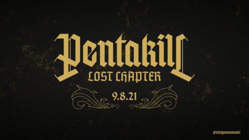 Pentakill Lost Chapter Release Date