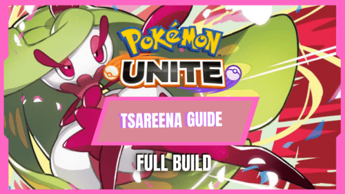 pokemon unite tsareena build