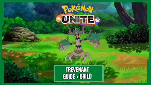 Pokemon Unite Trevenant guide