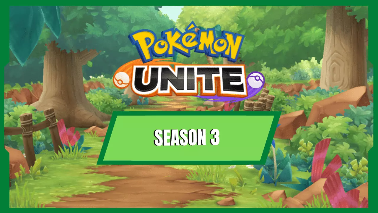 Pokemon Unite Season 3 Start Date