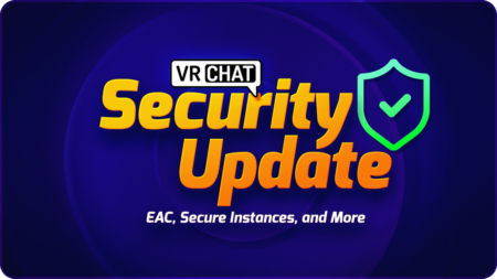 VRChat Major Security Update