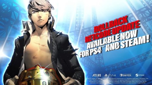 Persona 4 Arena Ultimax Rollback Netcode udate is now Live on PS4 and Steam