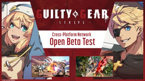 Guilty Gear Strive Open Beta