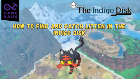 How to Find and Catch Litten in The Indigo Disk