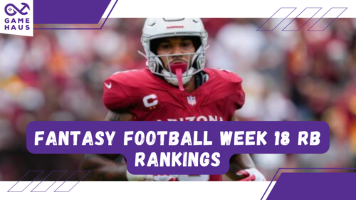 Fantasy Football Week 18 RB Rankings