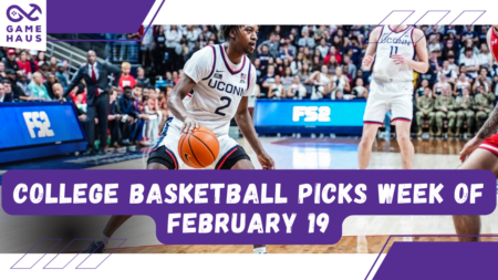 College Basketball Picks Week of February 19