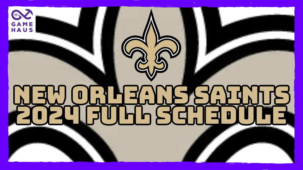 New Orleans Saints 2024 Full Schedule