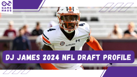 DJ James 2024 NFL Draft Profile