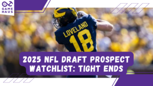 2025 NFL Draft Prospect Watchlist: Tight Ends
