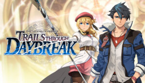 The Legend of Heroes Trails Through Daybreak Game Pass