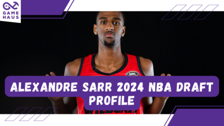 Alexandre Sarr 2024 NBA Draft Profile