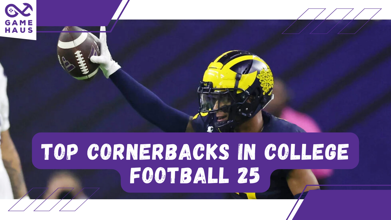 Top Cornerbacks in College Football 25