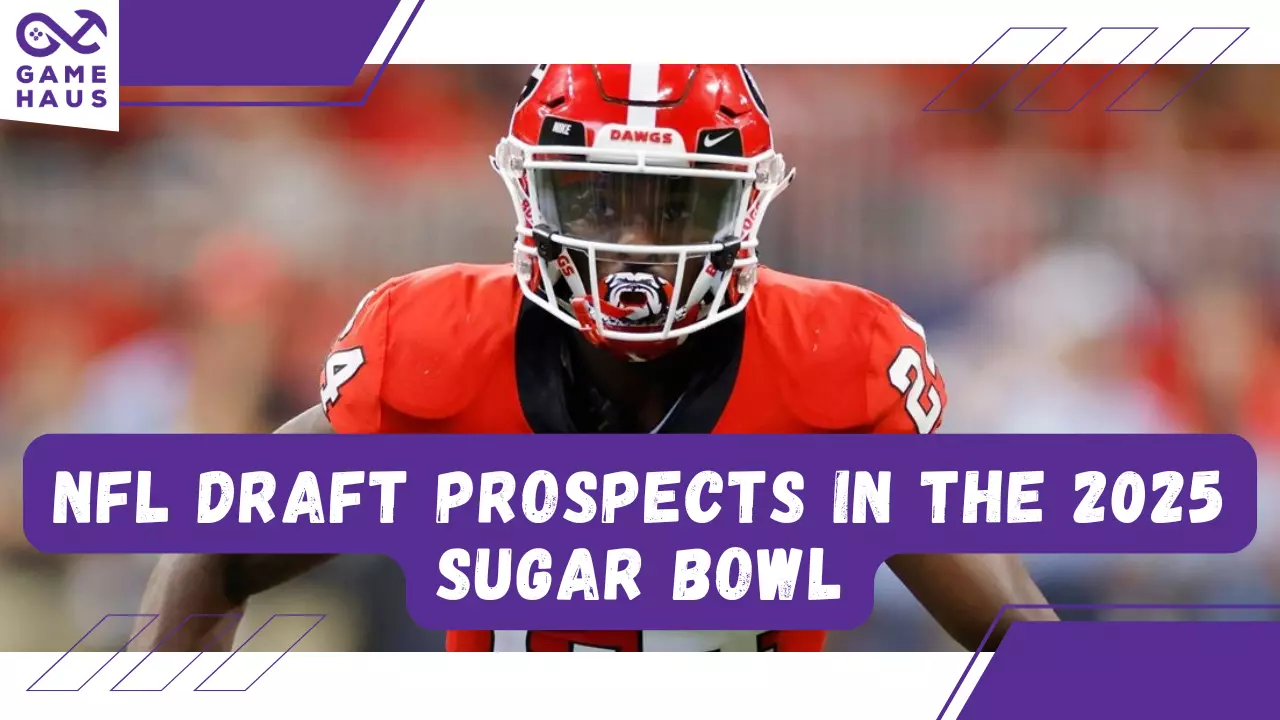 NFL Draft Prospects in the 2025 Sugar Bowl
