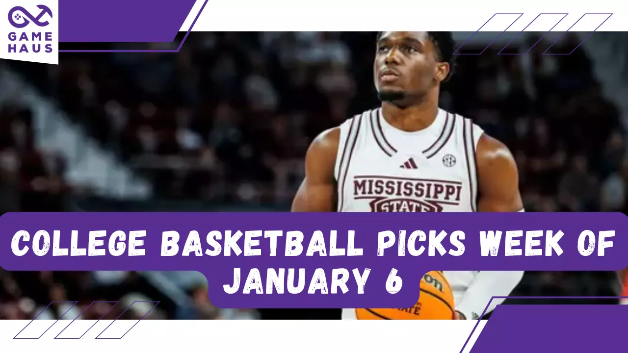 College Basketball Picks Week of January 6