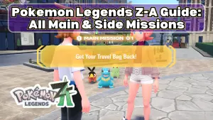 Pokemon Legends Z-A Missions Guide – All Main & Side Missions