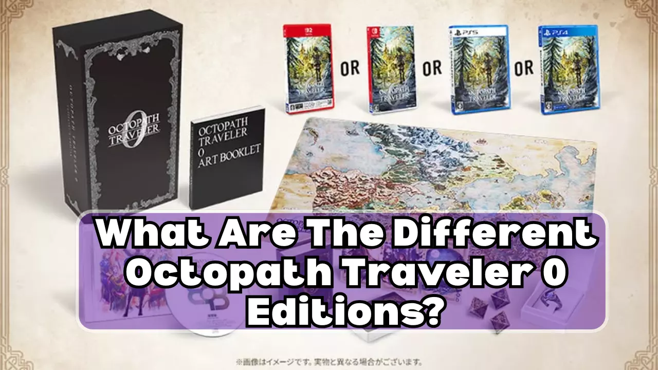 Octopath Traveler 0 Editions