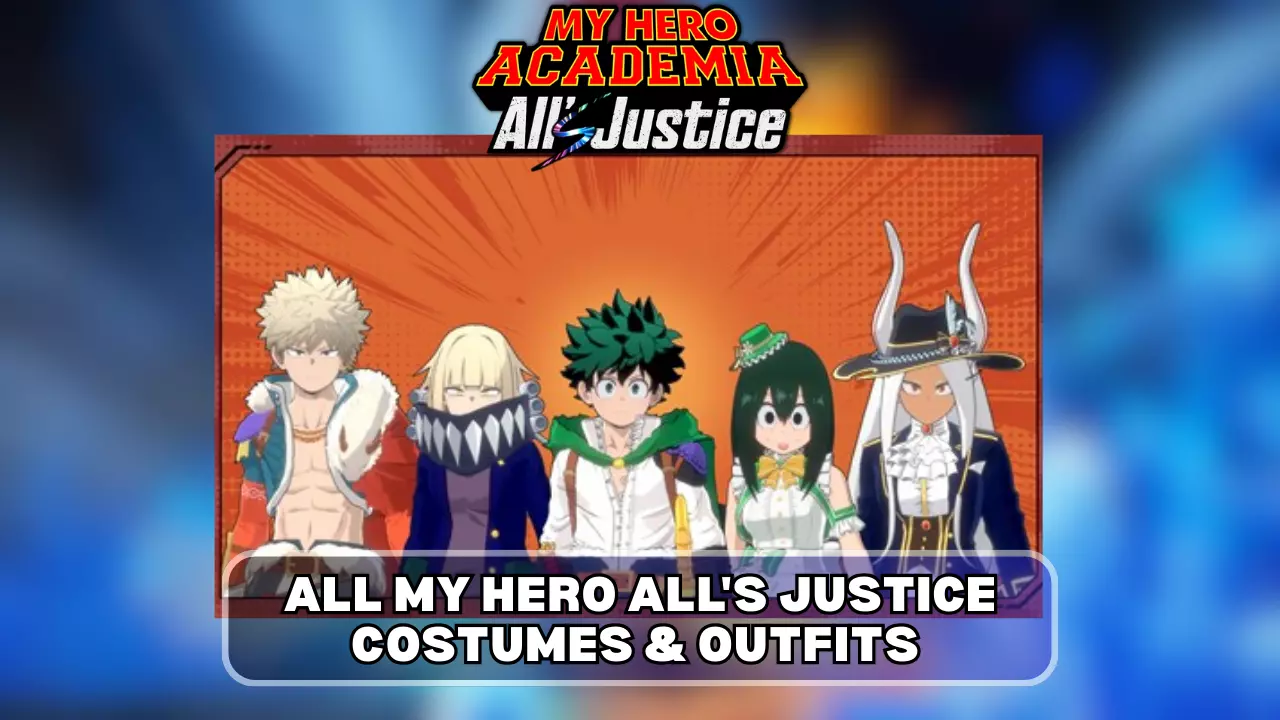 All My Hero All’s Justice Costumes & Outfits