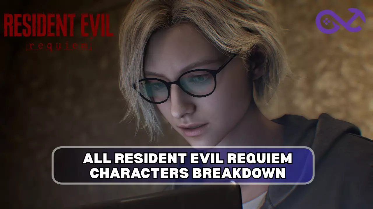 All Resident Evil Requiem Characters Breakdown