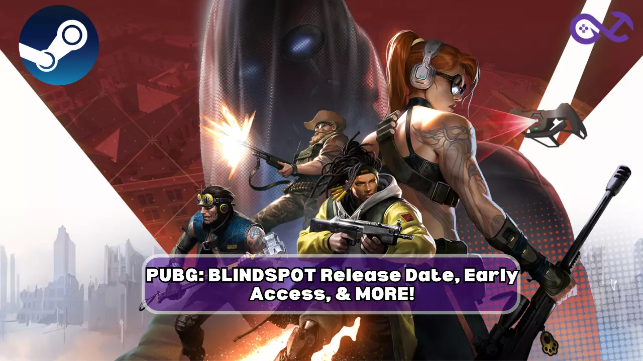 PUBG: BLINDSPOT Release Date