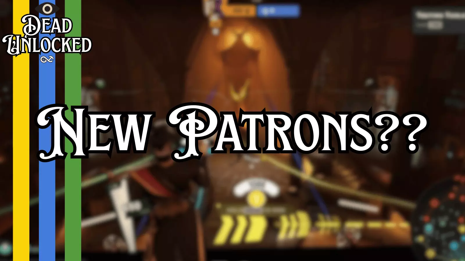 Source: New Patrons coming to Deadlock in January Update