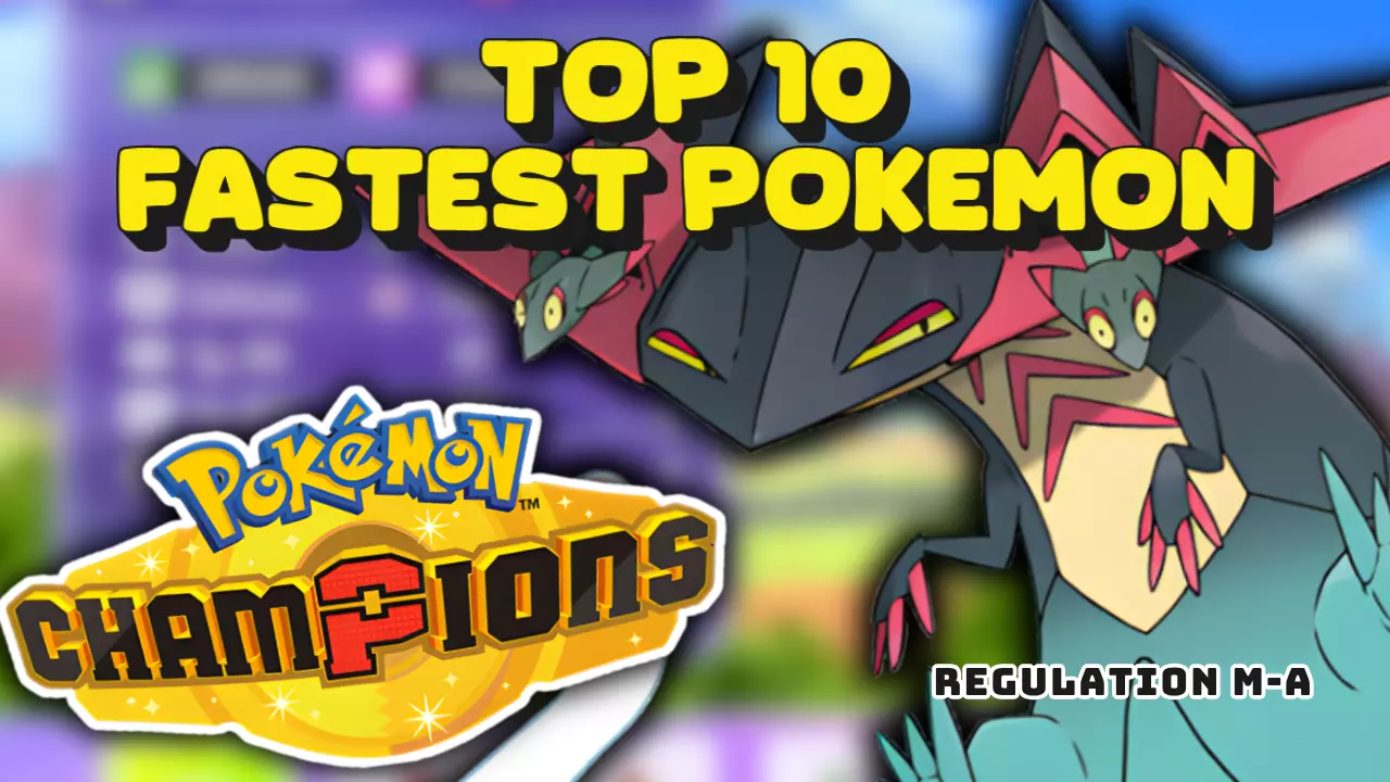 Top 10 Fastest Pokemon in Pokemon Champions (Regulation M-A)