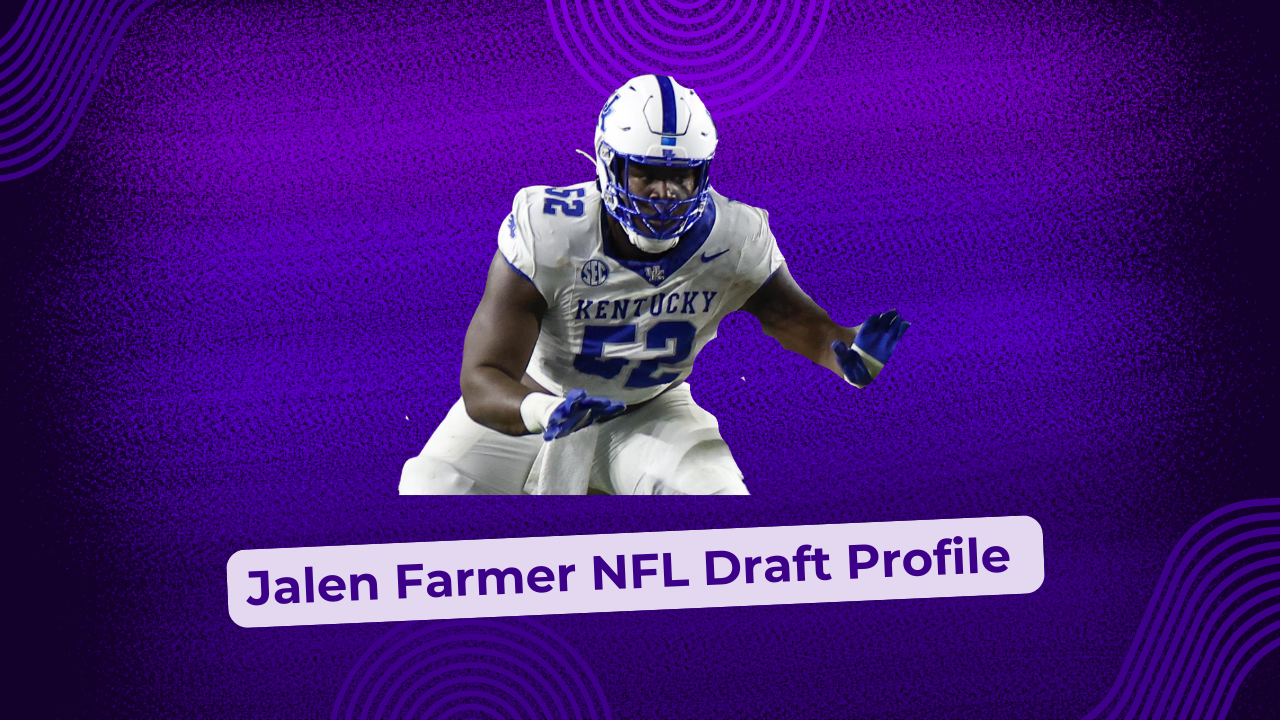 Jalen Farmer NFL Draft Profile