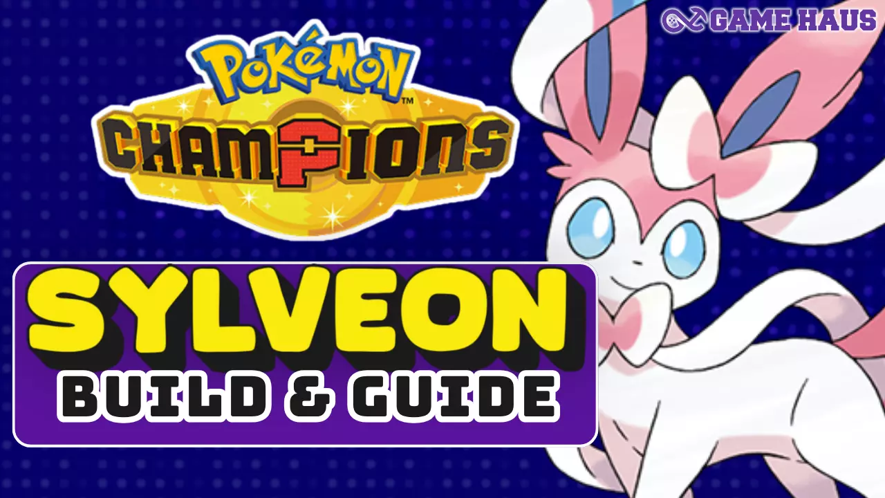 Best Sylveon Build in Pokémon Champions: Competitive Guide - The Game Haus