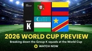 Video: 2026 FIFA World Cup Group K Preview