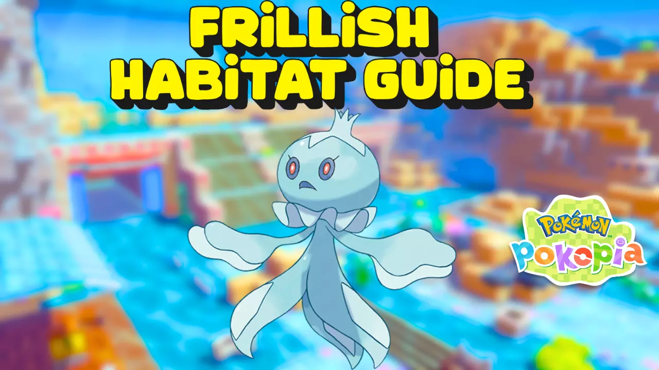How to get Frillish in Pokemon Pokopia