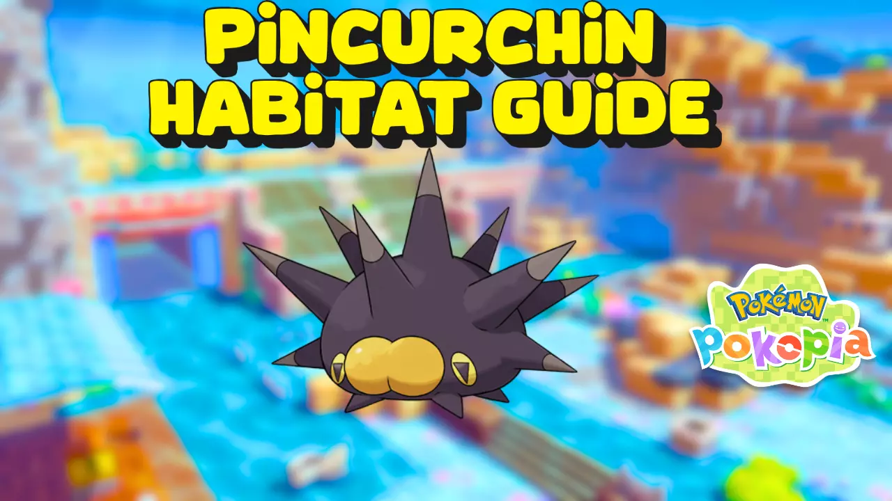 How to get Pincurchin in Pokemon Pokopia