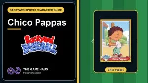 Chico Pappas Backyard Sports Character Guide