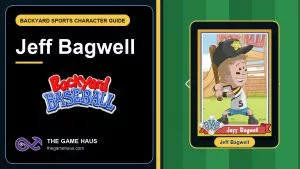 Jeff Bagwell Backyard Sports Character Guide